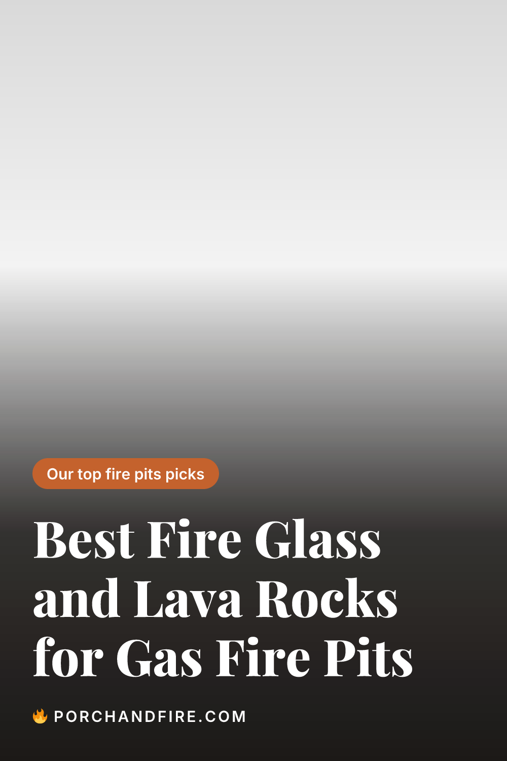 Best Fire Glass and Lava Rocks for Gas Fire Pits
