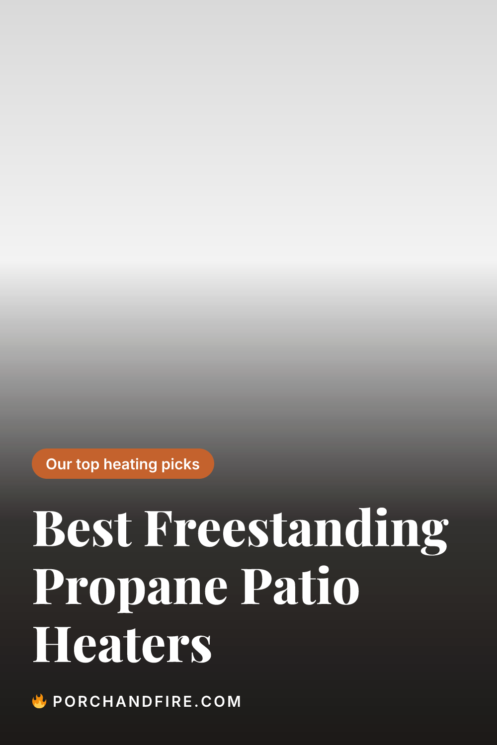 Best Freestanding Propane Patio Heaters 2026
