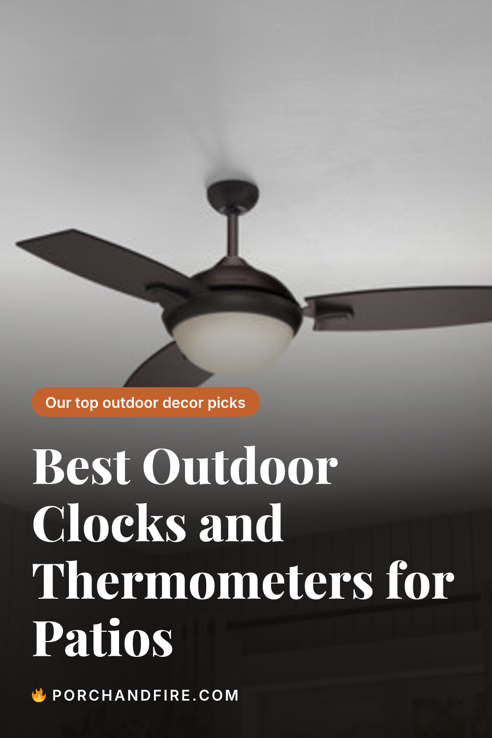 Best Outdoor Clocks and Thermometers for Patios