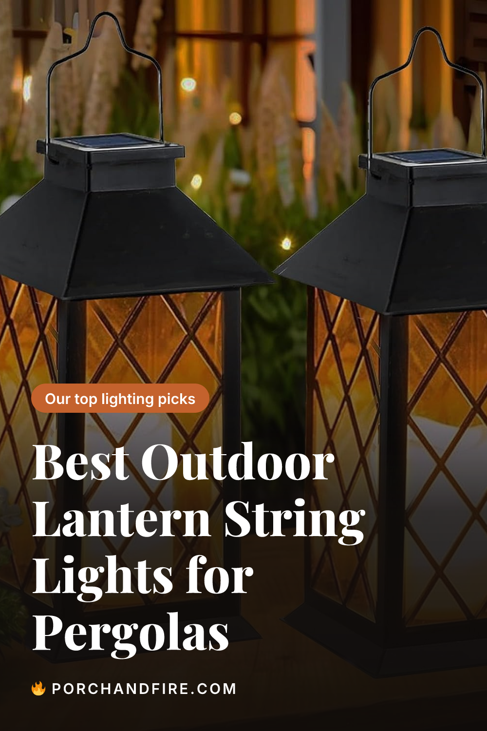 Best Outdoor Lantern String Lights for Pergolas