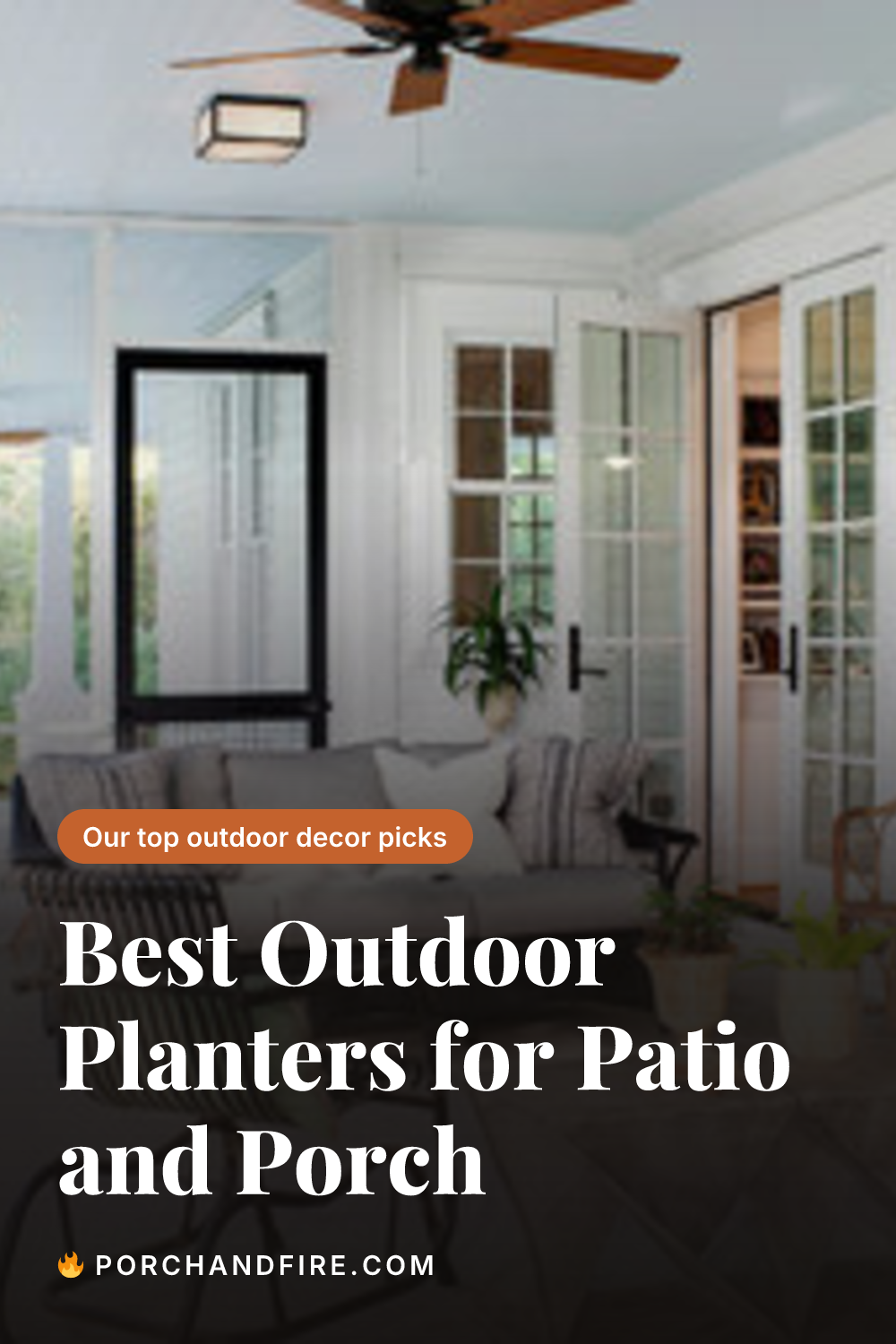 Best Outdoor Planters for Patio and Porch