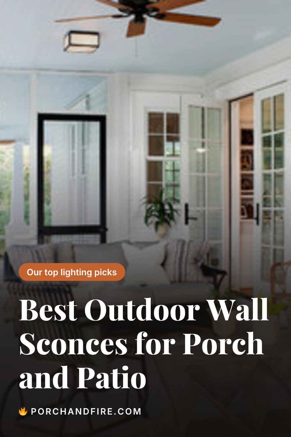 Best Outdoor Wall Sconces for Porch and Patio
