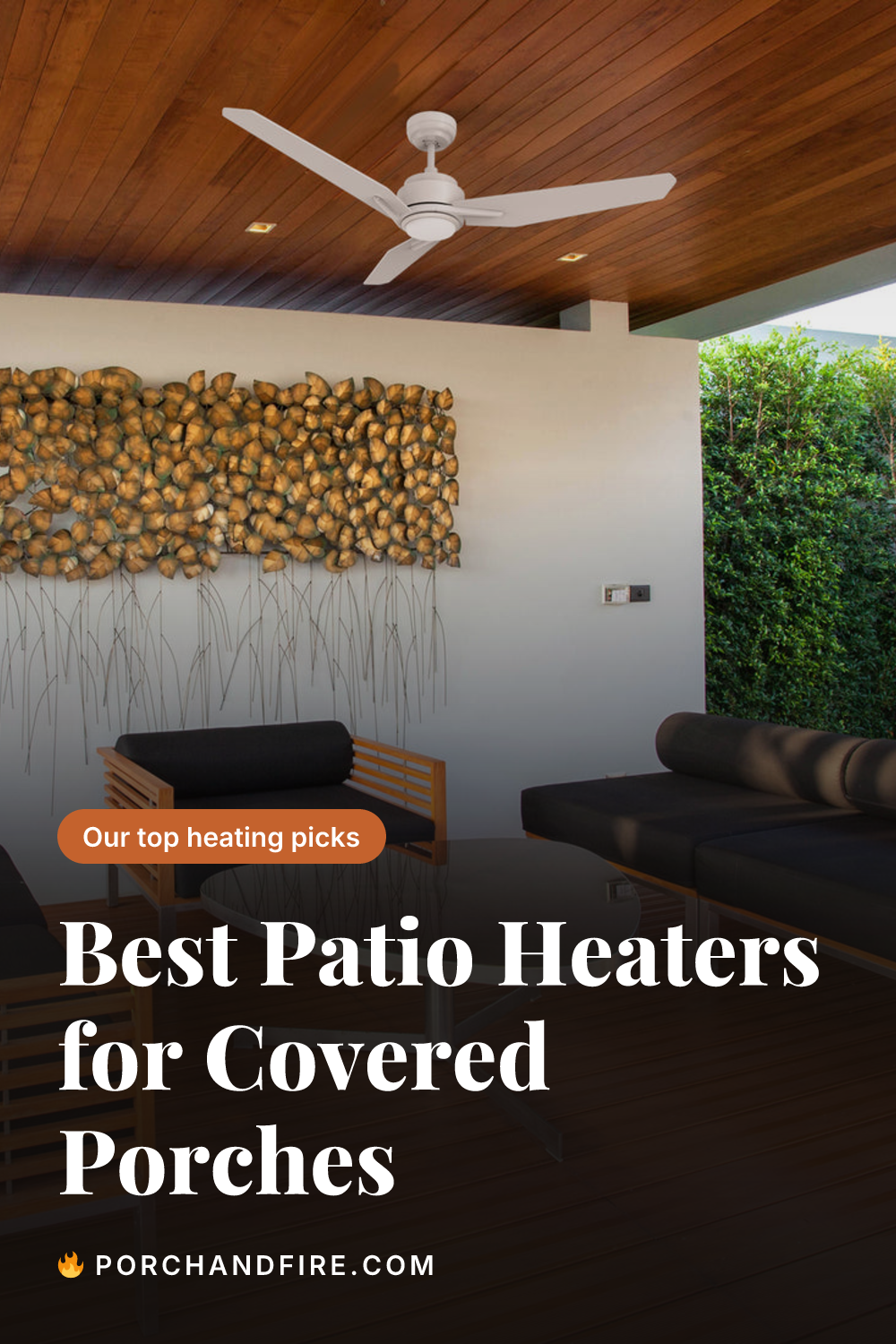 Best Patio Heaters for Covered Porches