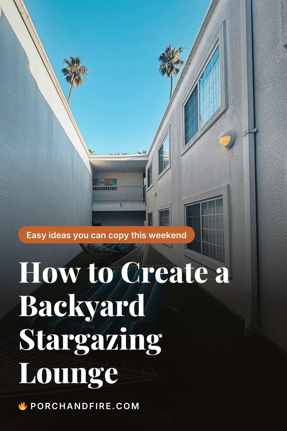 How to Create a Backyard Stargazing Lounge