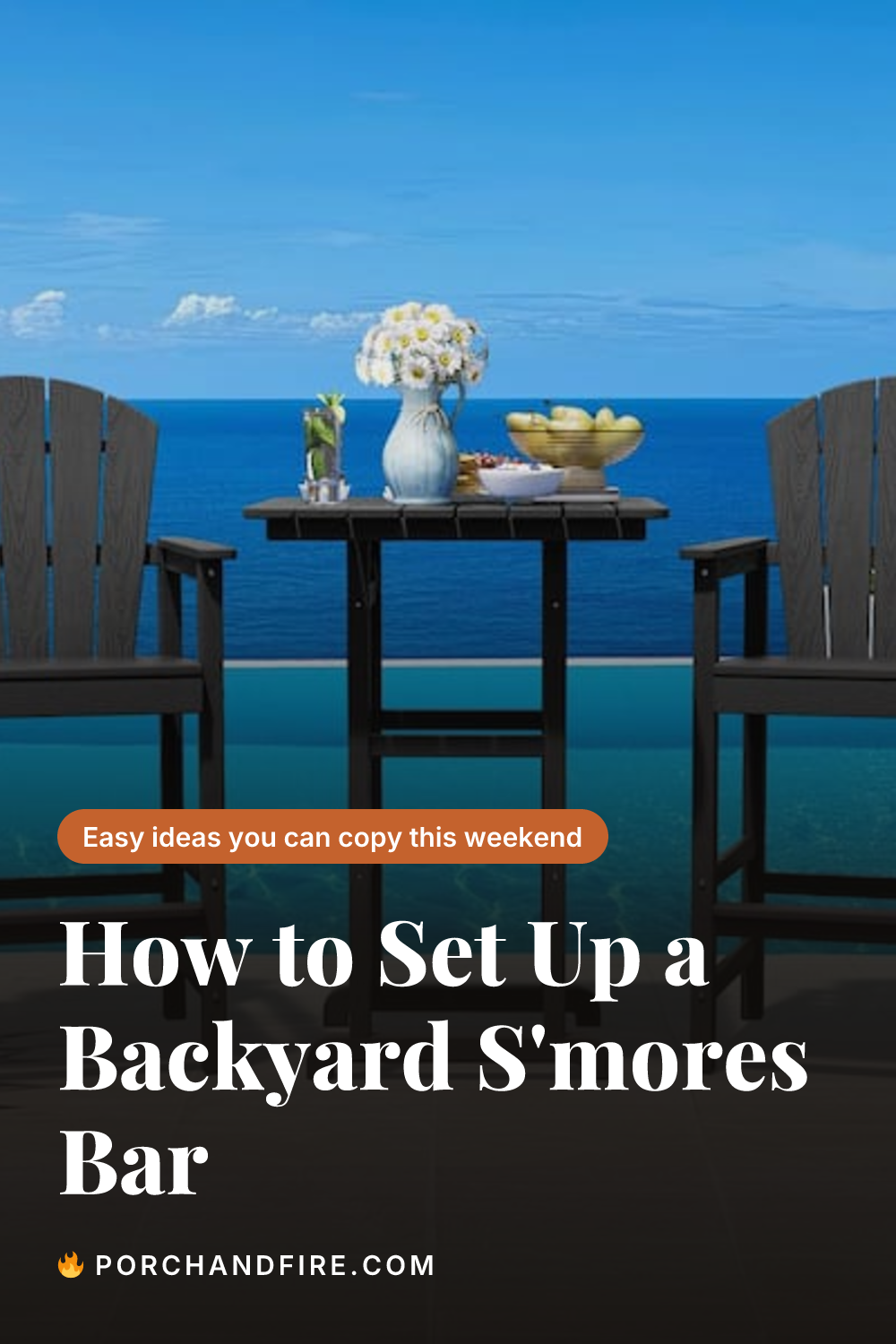 How to Set Up a Backyard S'mores Bar