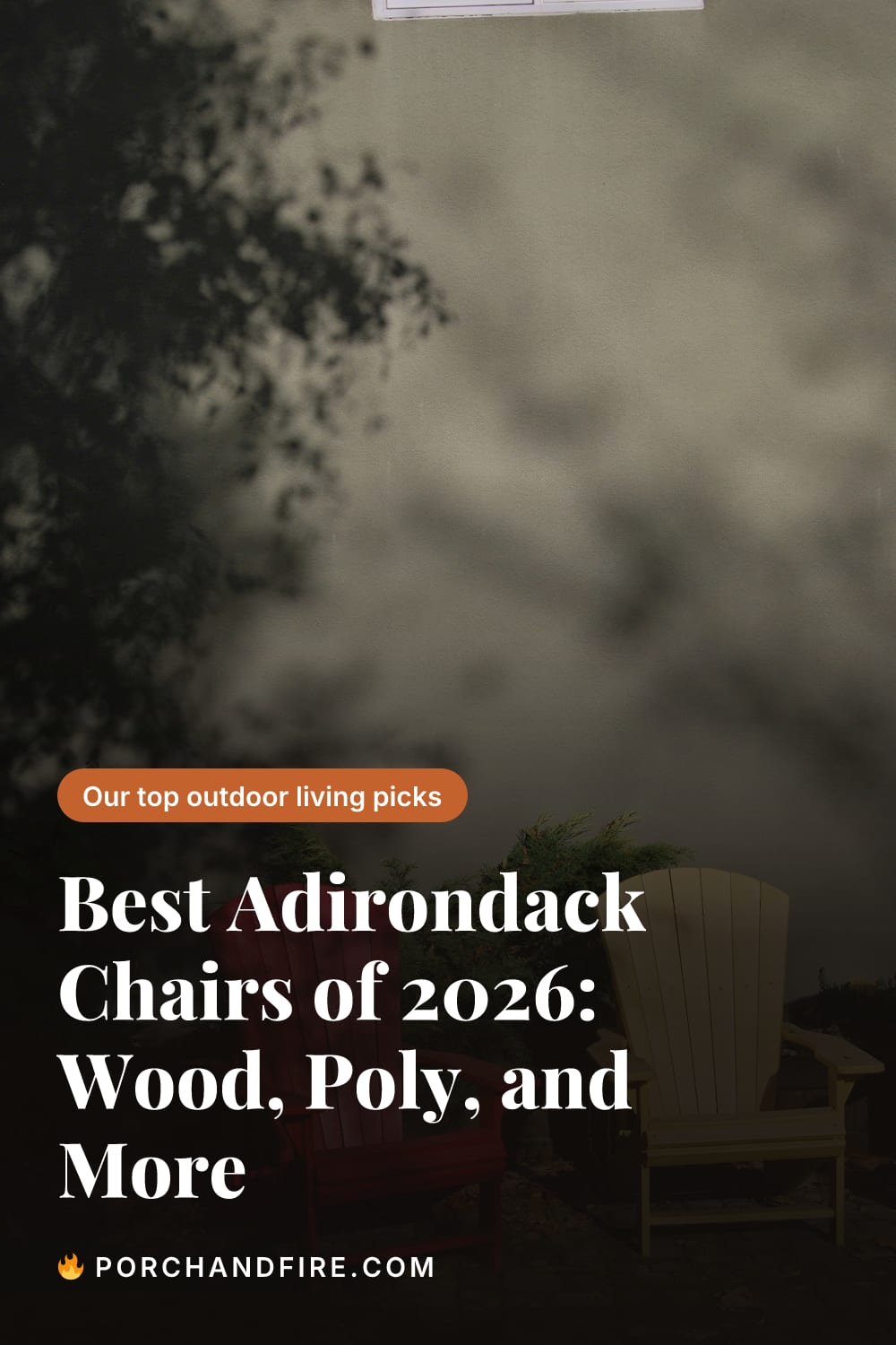 Best Adirondack Chairs of 2026: Wood, Poly, and More