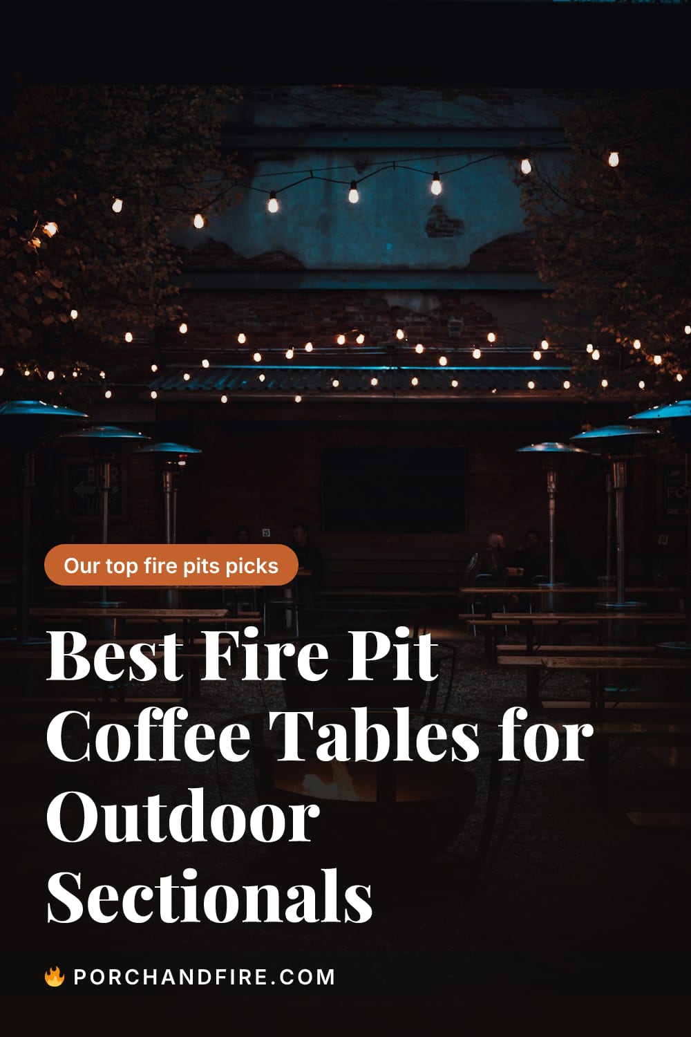 Best Fire Pit Coffee Tables for Outdoor Sectionals