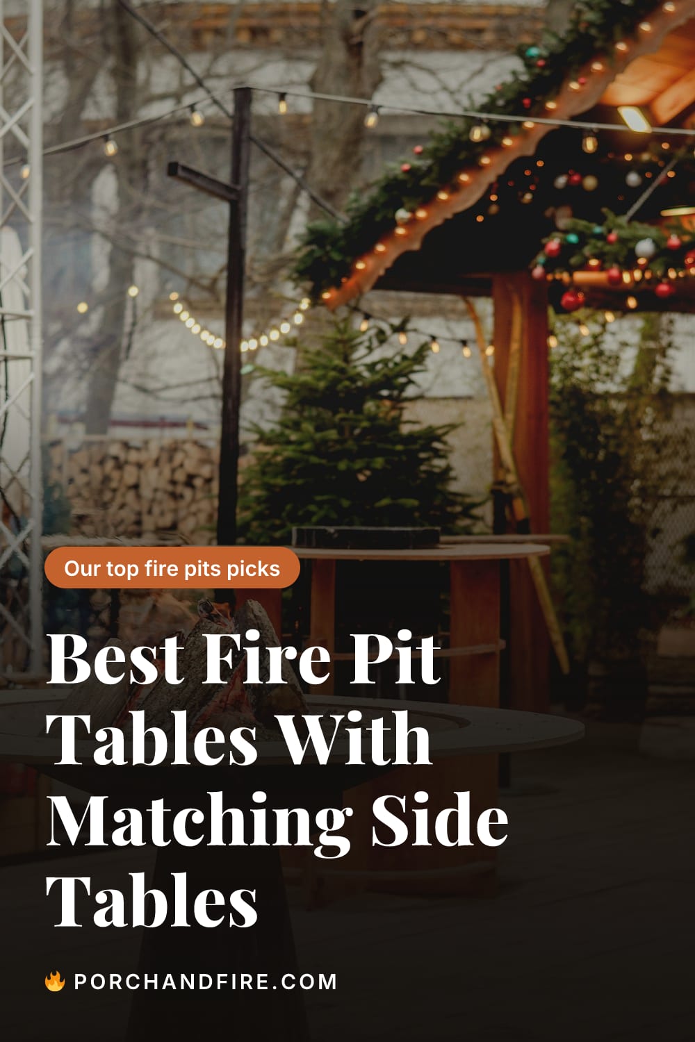 Best Fire Pit Tables With Matching Side Tables 2026
