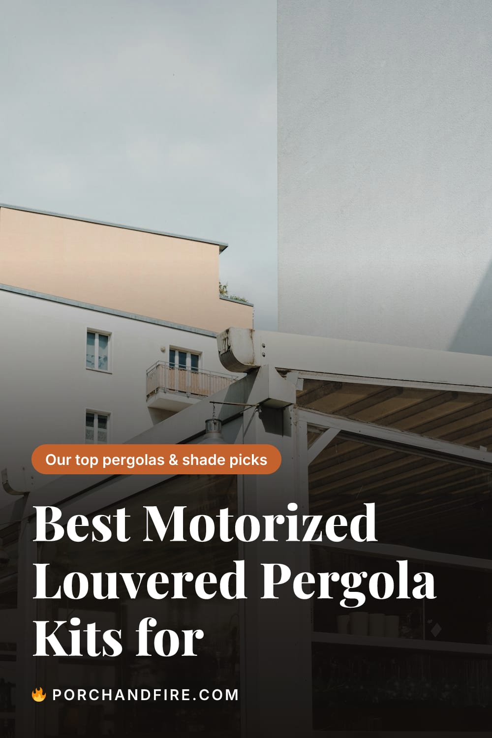 Best Motorized Louvered Pergola Kits for 2026