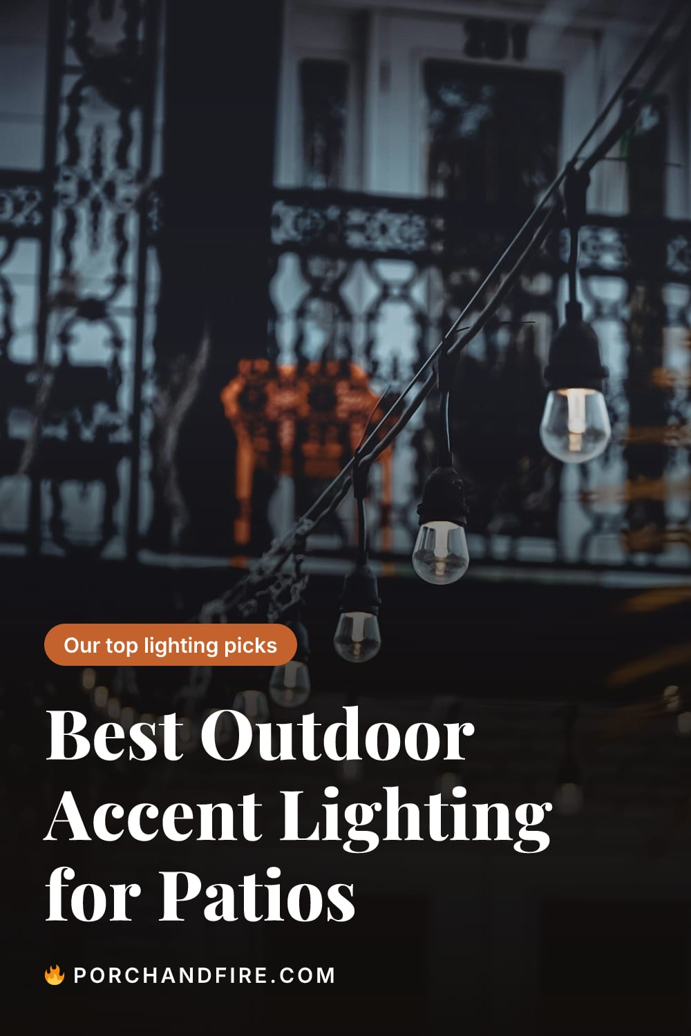 Best Outdoor Accent Lighting for Patios