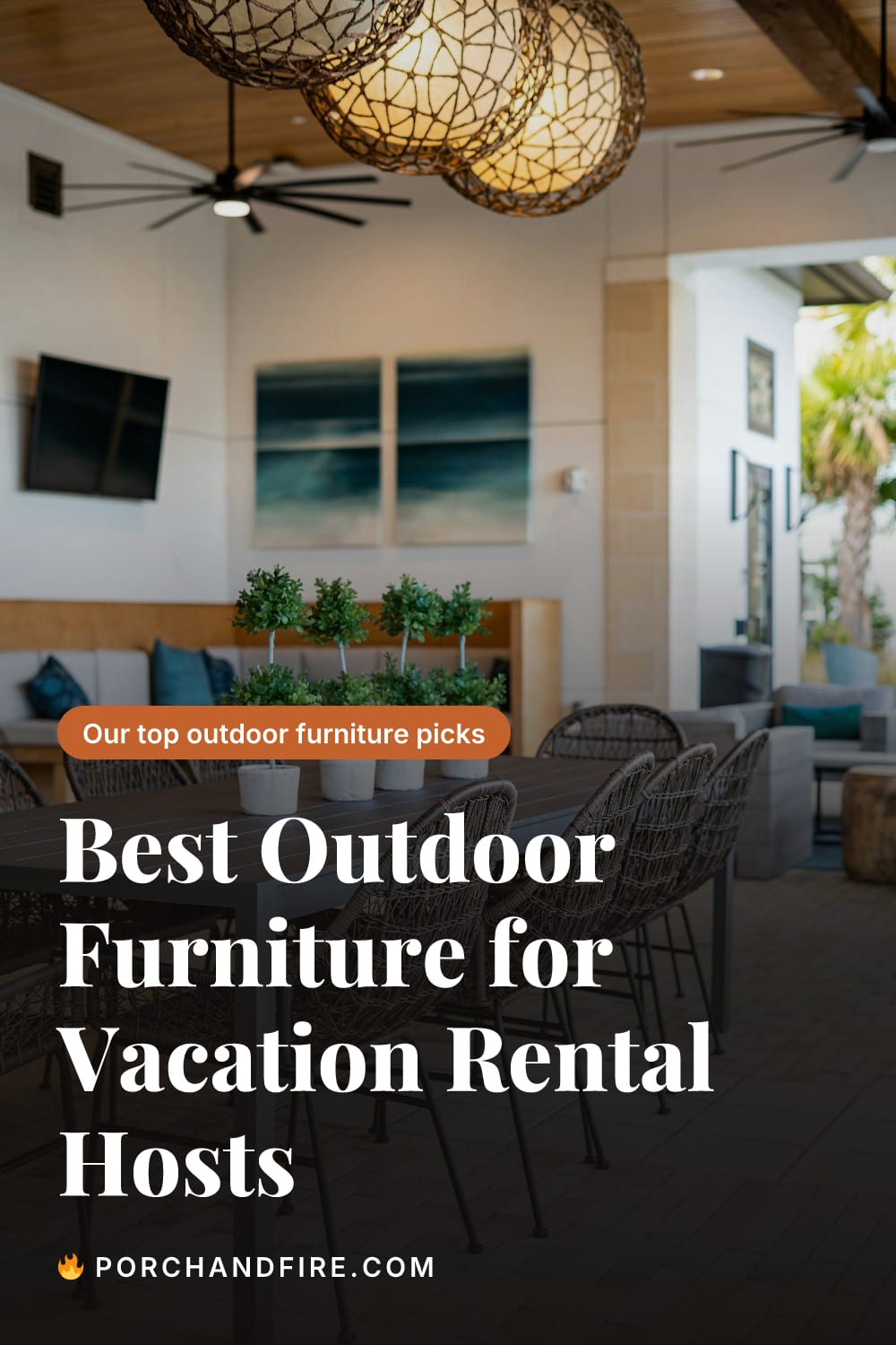 Best Outdoor Furniture for Vacation Rental Hosts