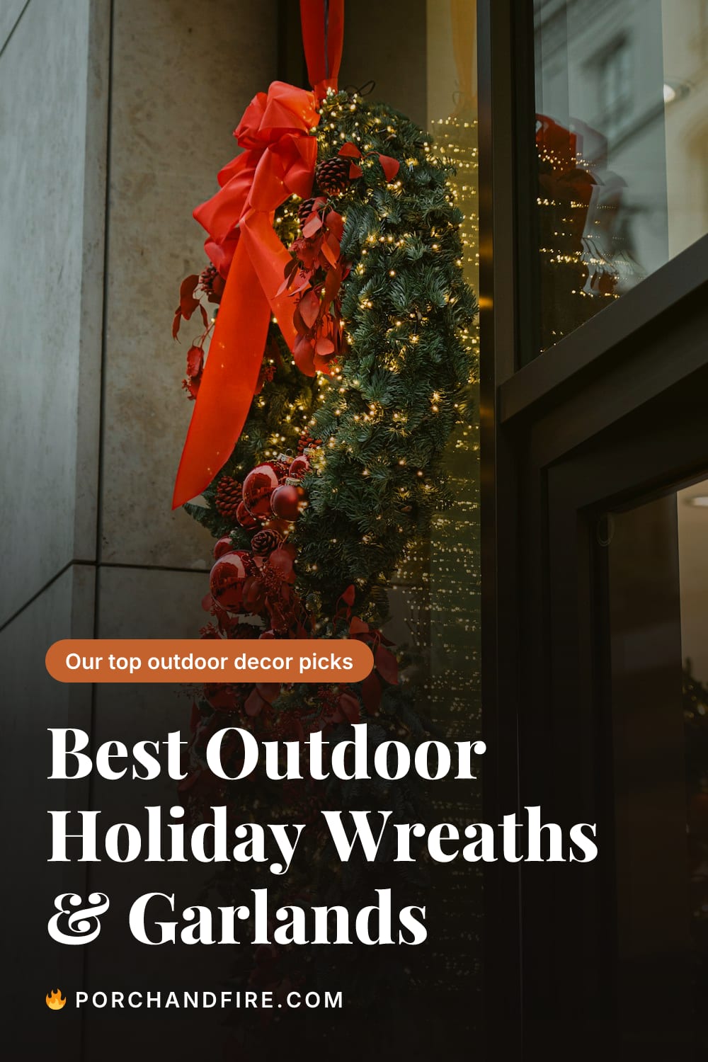 Best Outdoor Holiday Wreaths & Garlands 2026