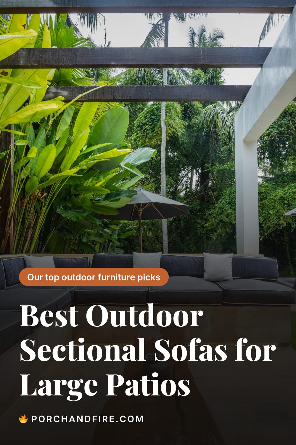 Best Outdoor Sectional Sofas for Large Patios