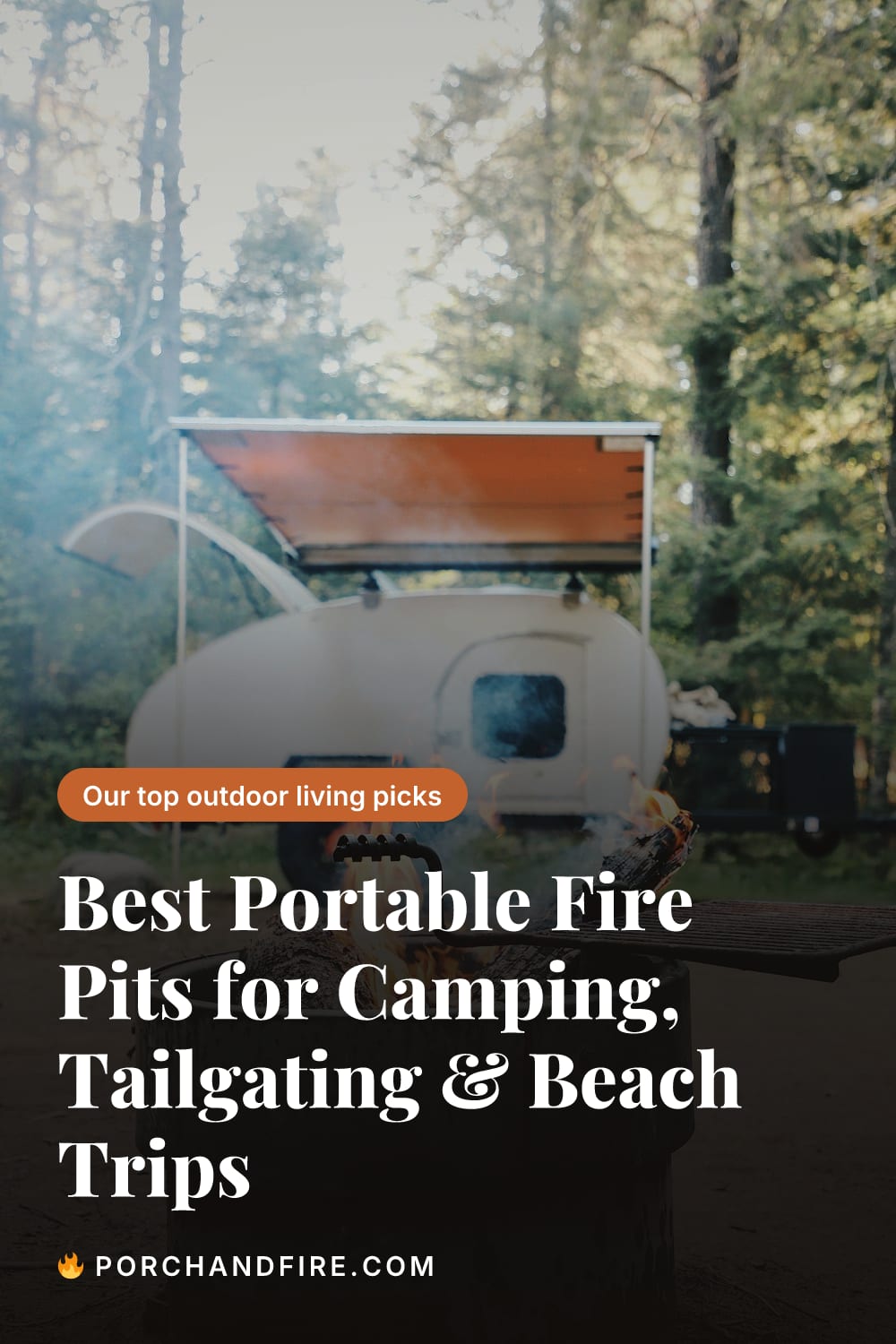 Best Portable Fire Pits for Camping, Tailgating & Beach Trips