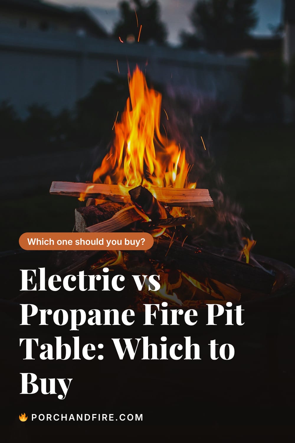 Electric vs Propane Fire Pit Table: Which to Buy