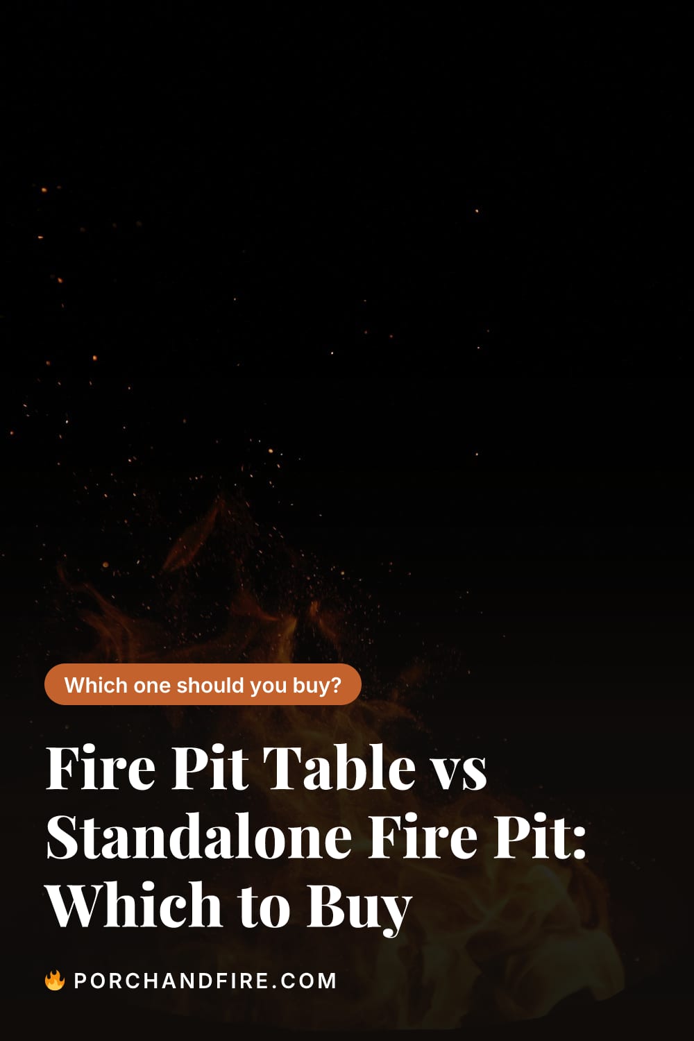 Fire Pit Table vs Standalone Fire Pit: Which to Buy