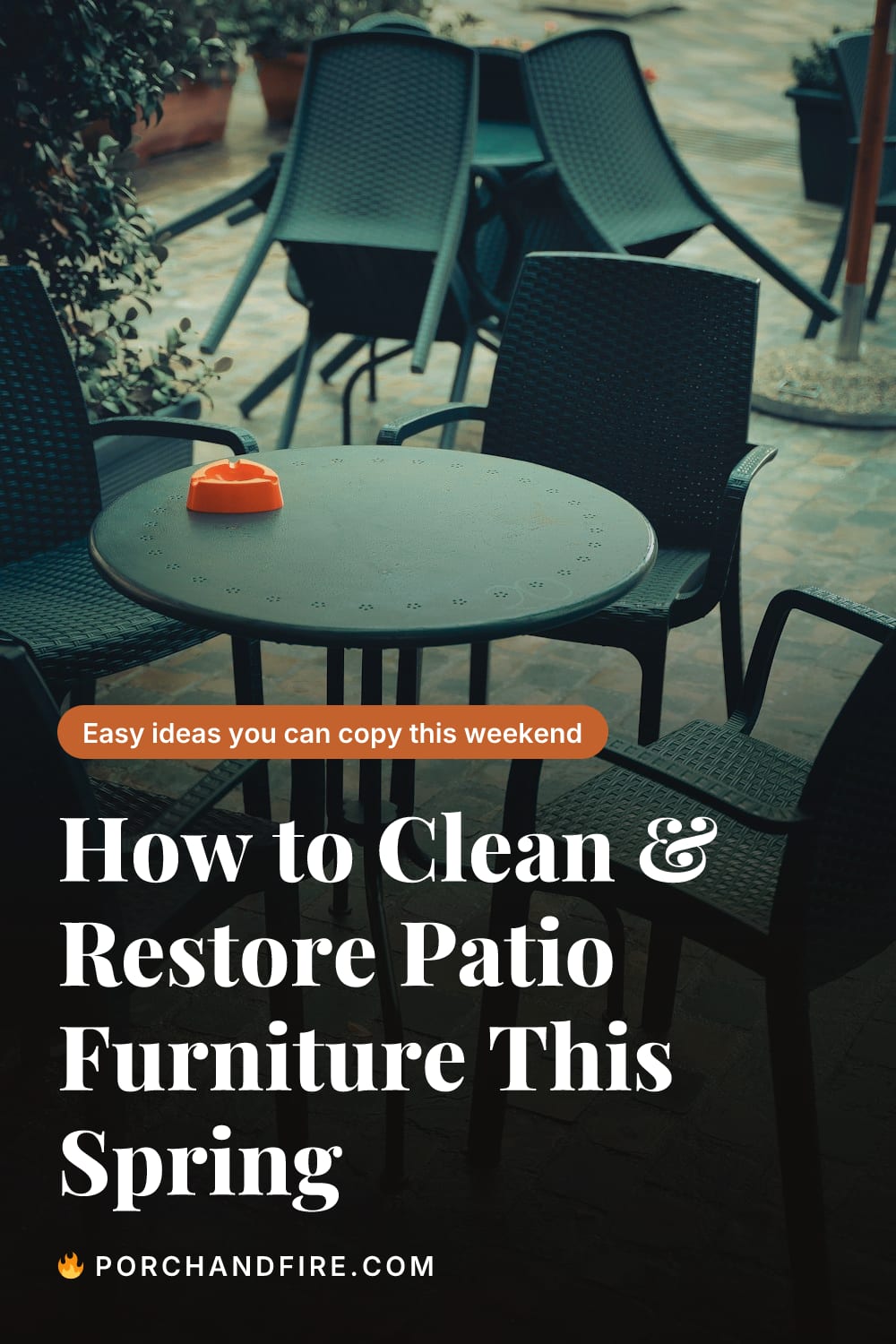 How to Clean & Restore Patio Furniture This Spring