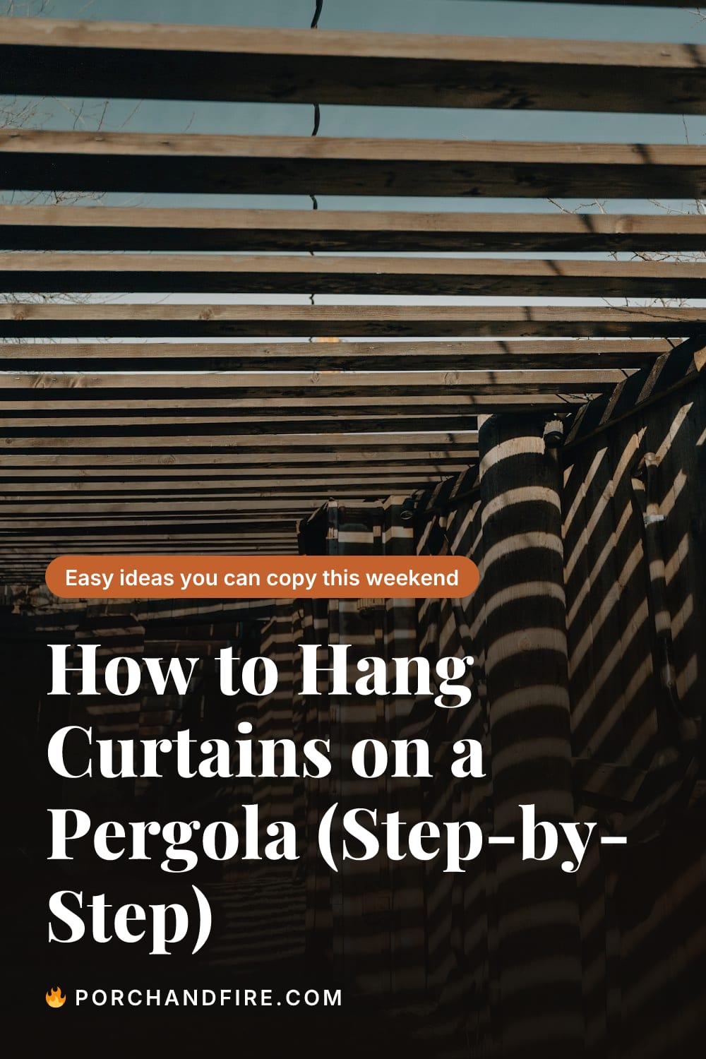 How to Hang Curtains on a Pergola (Step-by-Step)