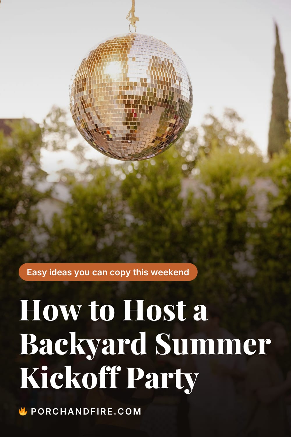 How to Host a Backyard Summer Kickoff Party 2026