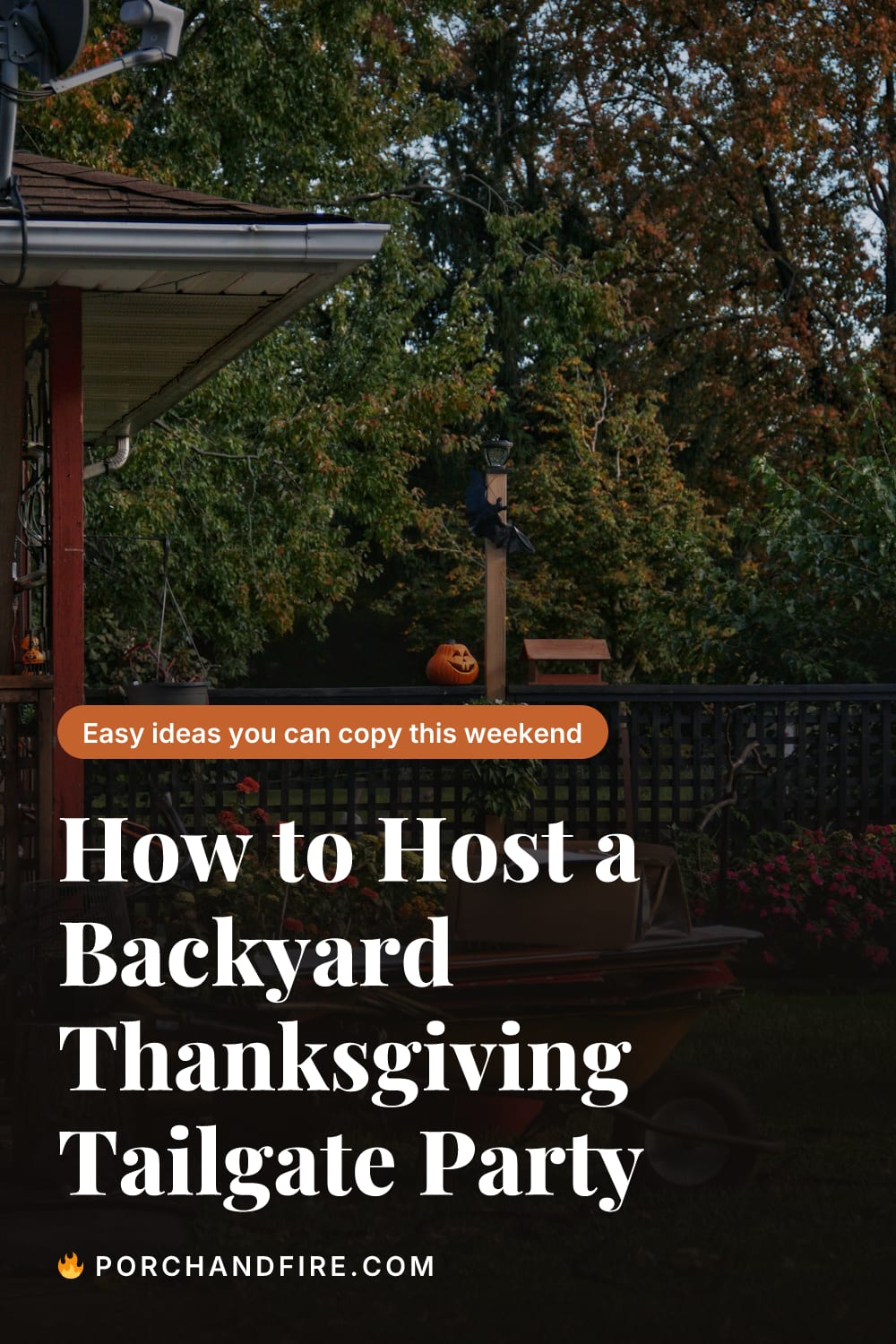 How to Host a Backyard Thanksgiving Tailgate Party
