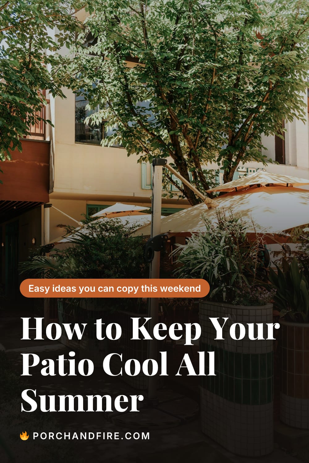 How to Keep Your Patio Cool All Summer