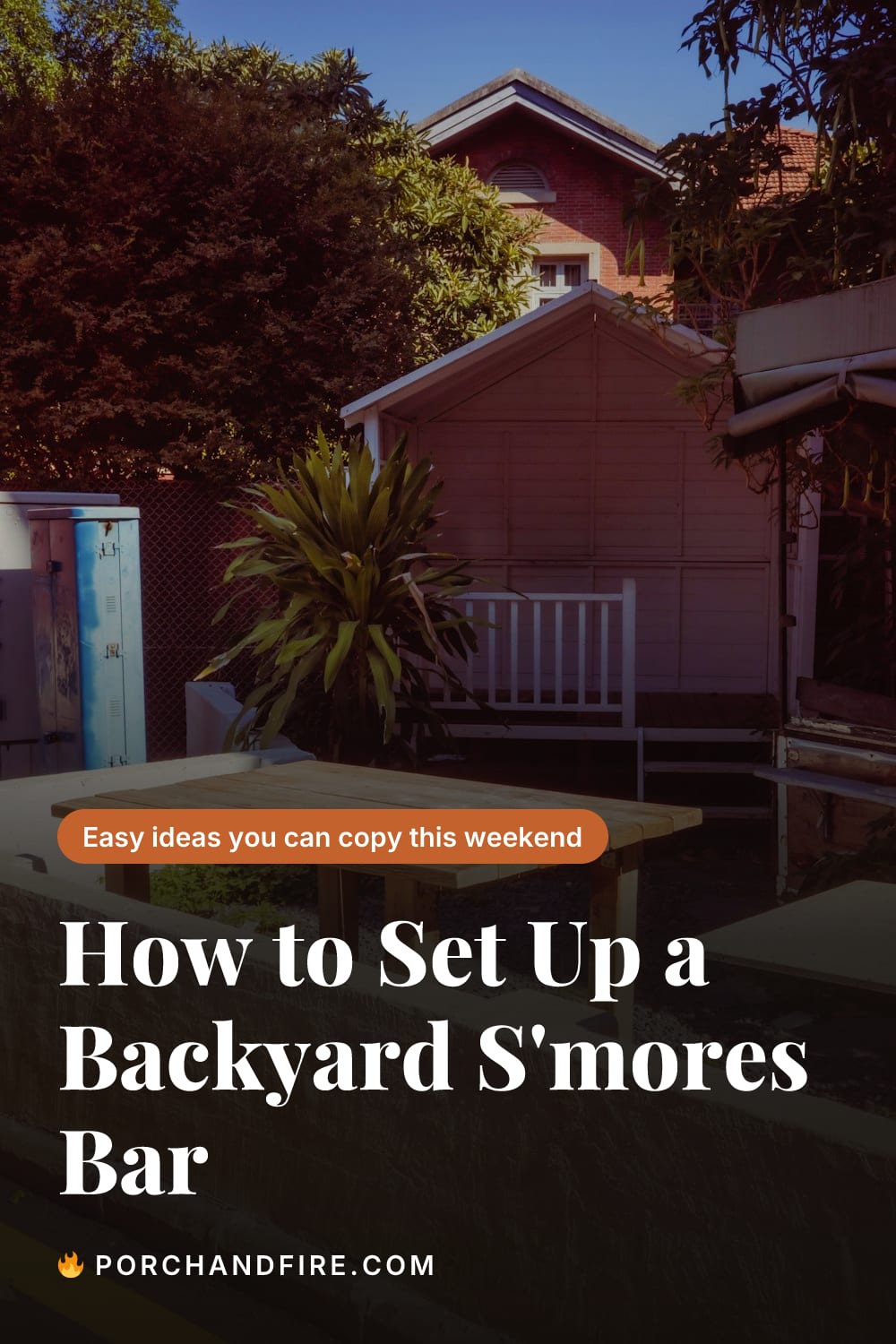 How to Set Up a Backyard S'mores Bar