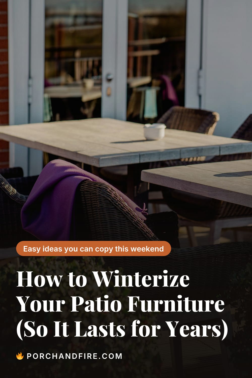 How to Winterize Your Patio Furniture (So It Lasts for Years)